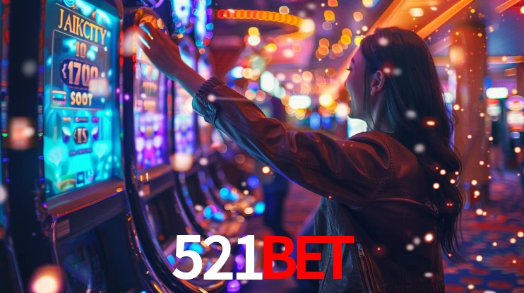 Sinta a adrenalina dos jogos de cassino com 521BET